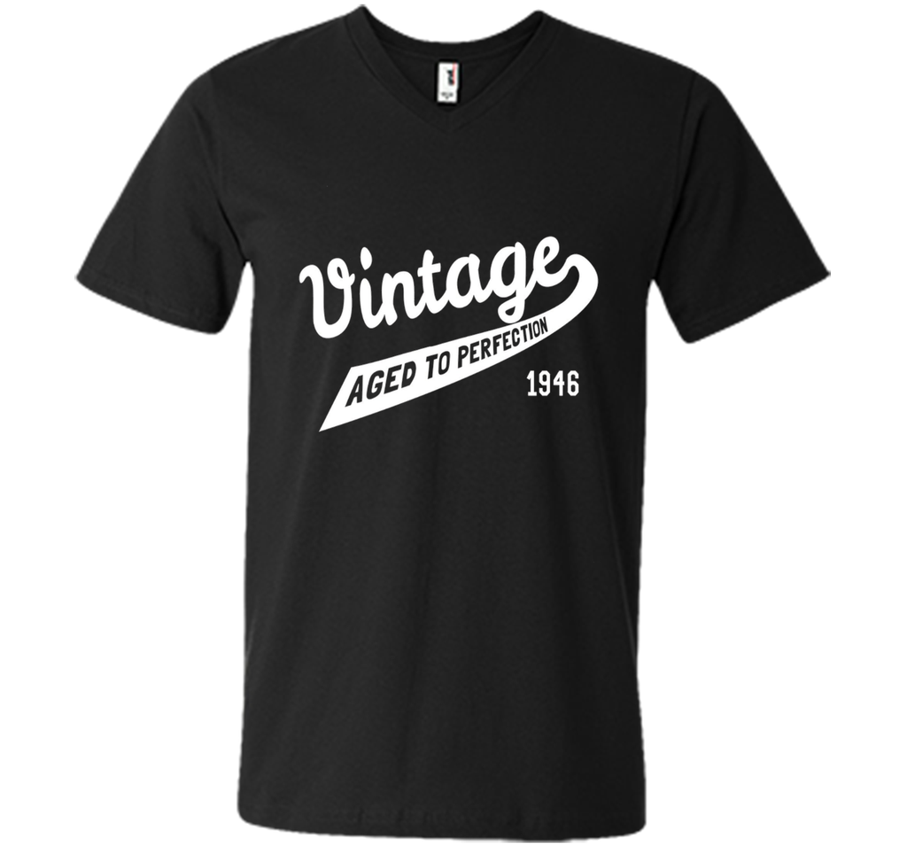 Vintage Aged to Perfection Gift 1946 70th Birthday T-Shirt