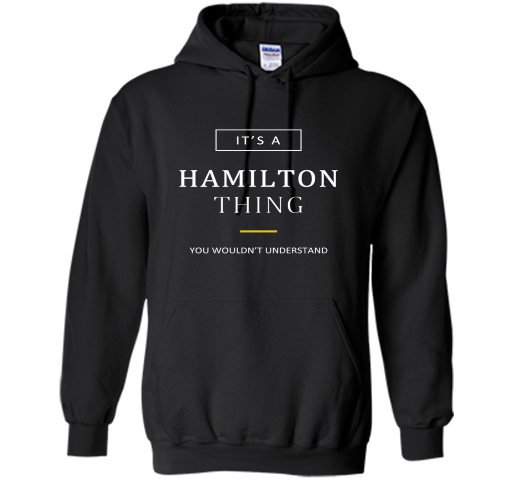 It's a Hamilton Thing Clever T-Shirt