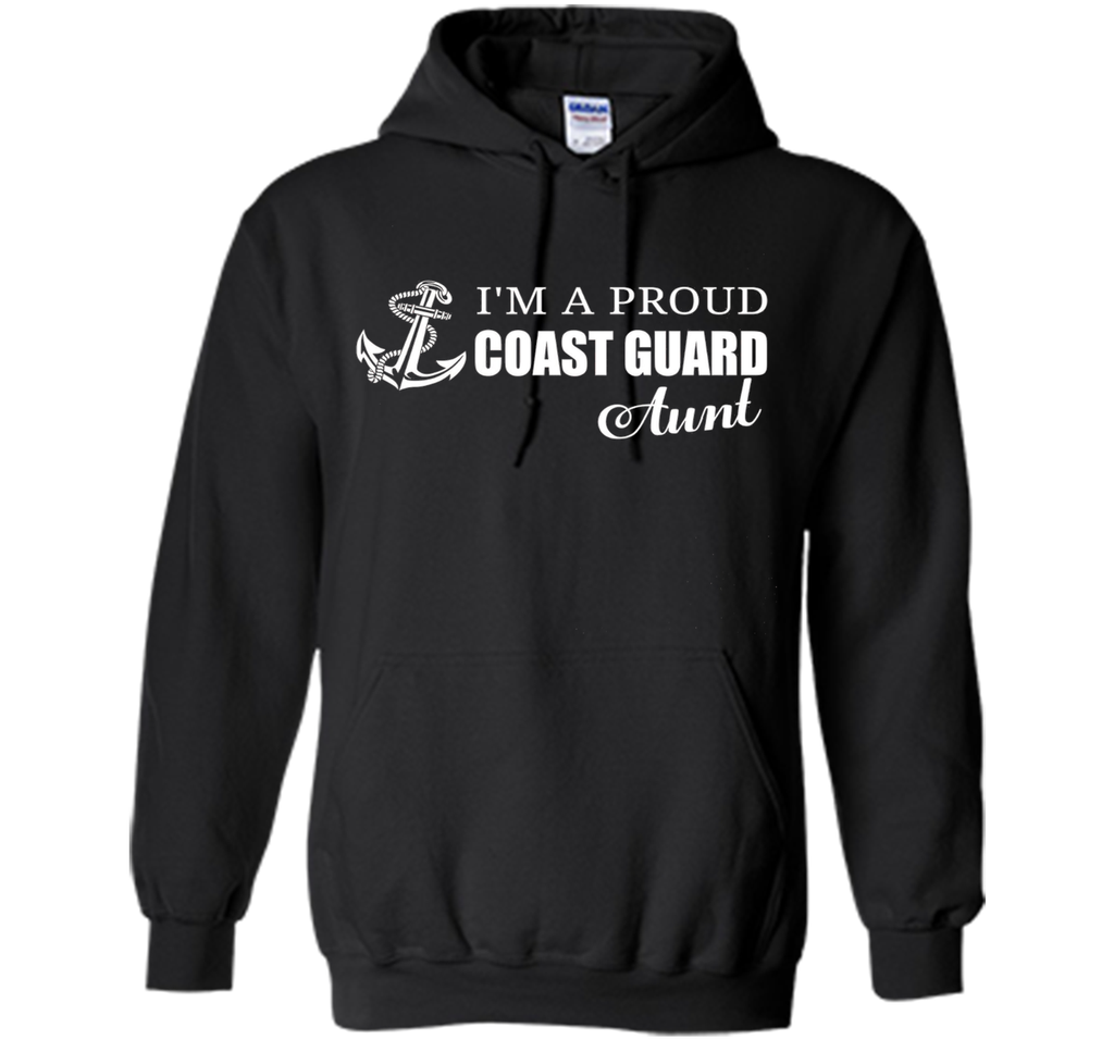 I'm A Proud Coast Guard Aunt T-shirt cool shirt