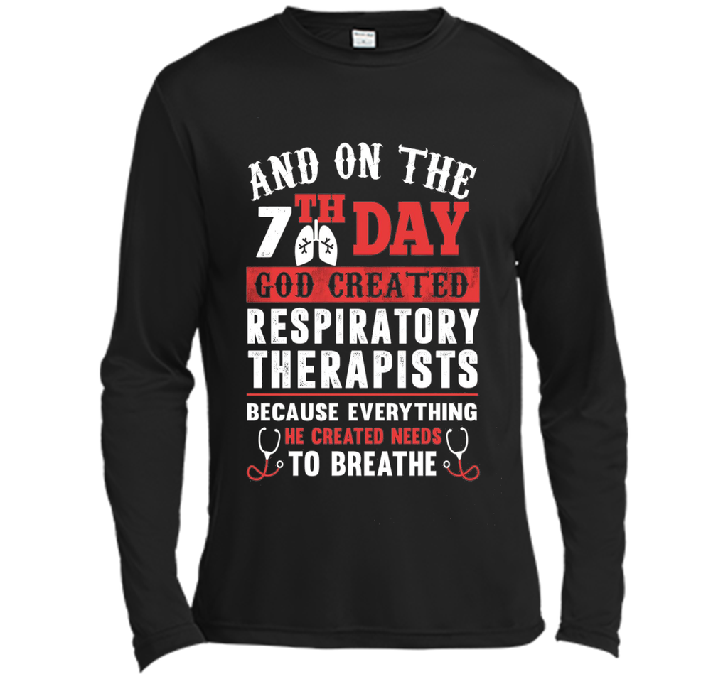 God Created Respiratory Therapists T Shirt
