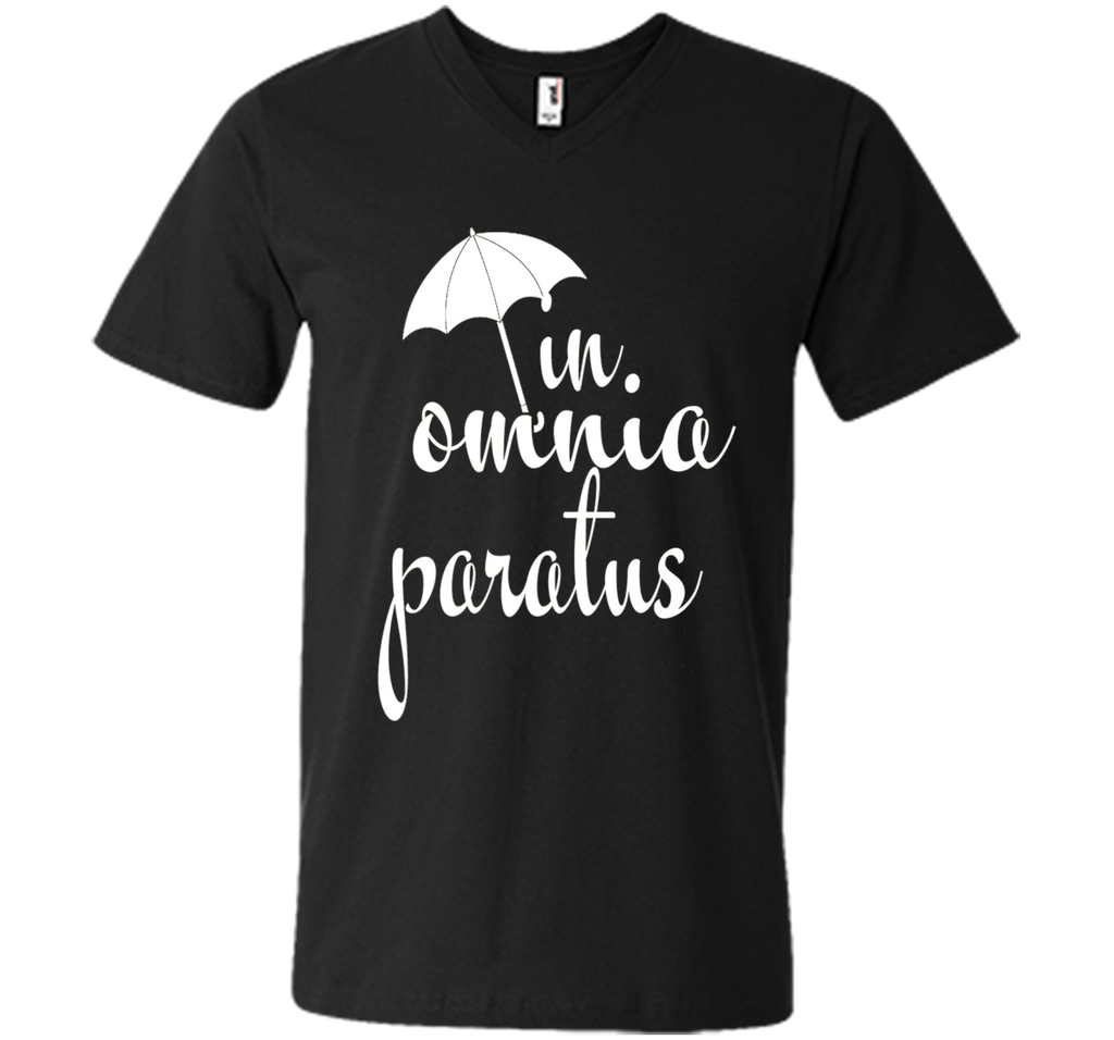 In Omnia Paratus T shirt