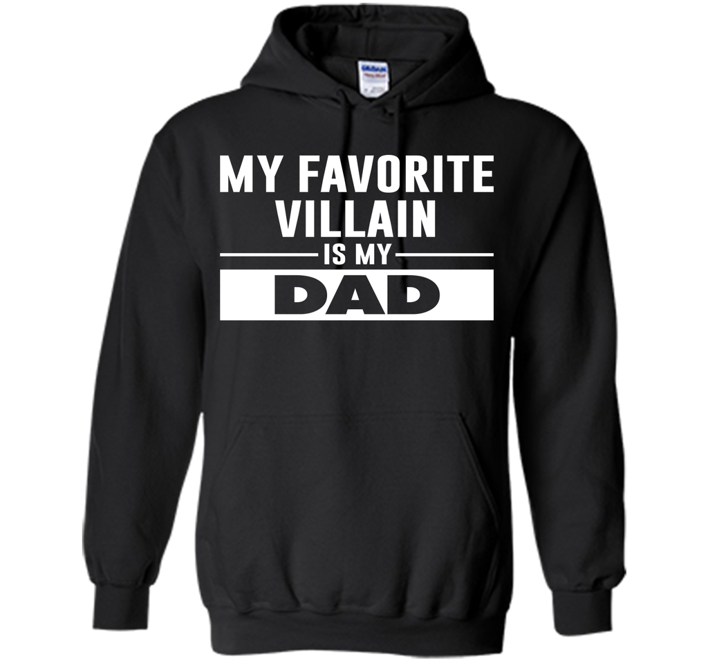 My Favorite Villain is My Dad Funny Graphic T-shirt T-Shirt