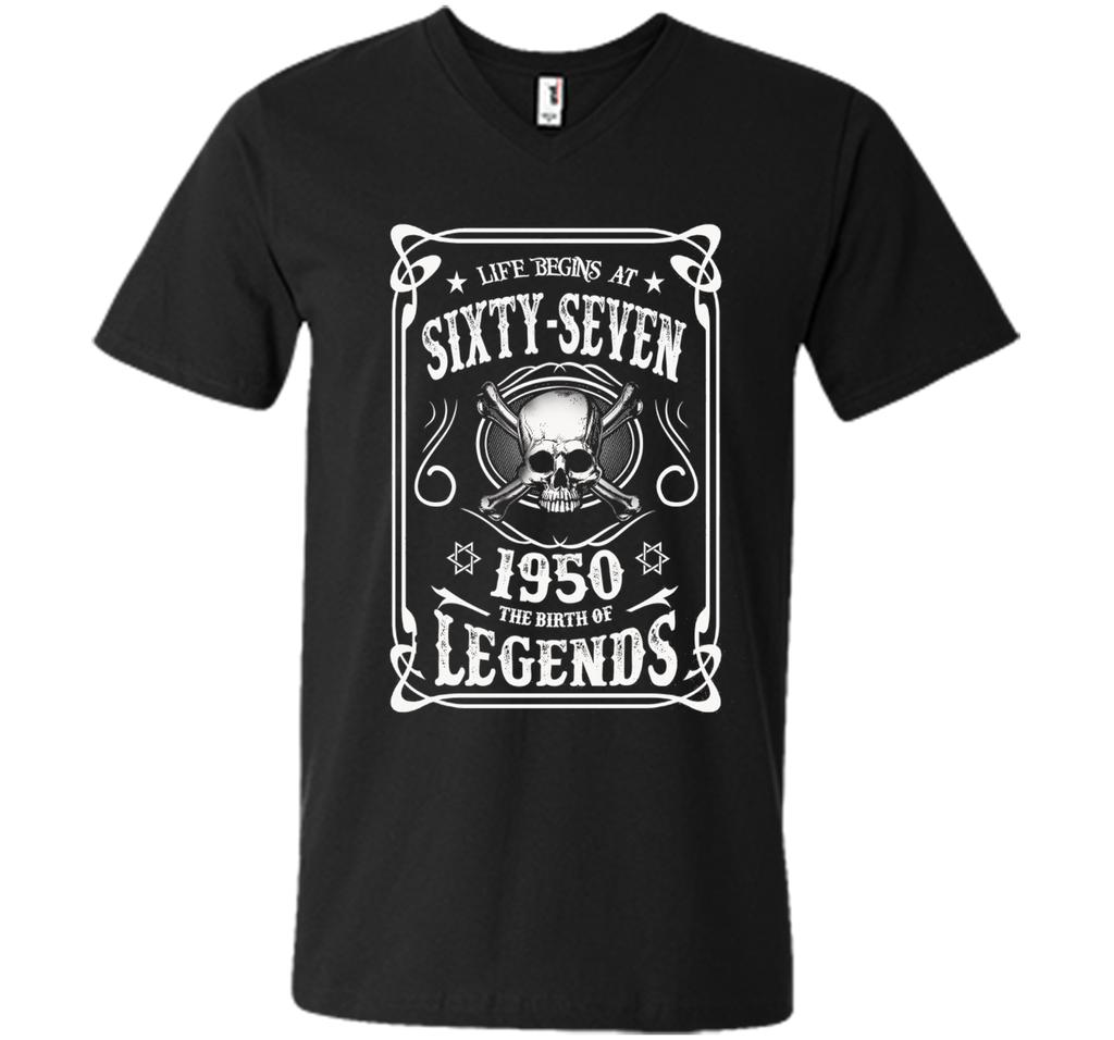Life begins at 67 - 1950 - the birth of legends (v.2017) t-shirt