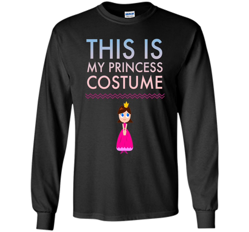 Funny Halloween TShirt Costume This is my Princess Costume