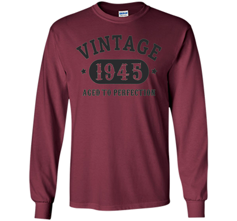 72 years old 72nd Birthday B day Gift 1945 T Shirt
