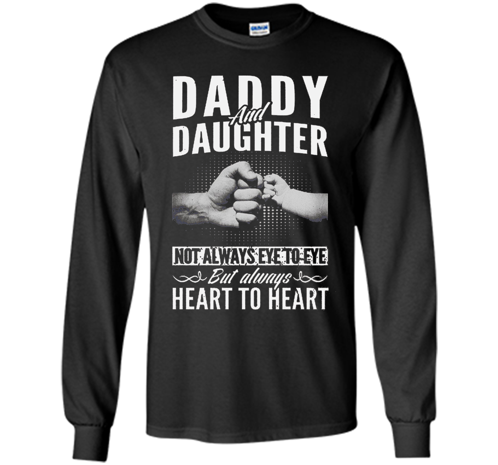 Daddy And Daughter Not Always Eye To Eye T-Shirt
