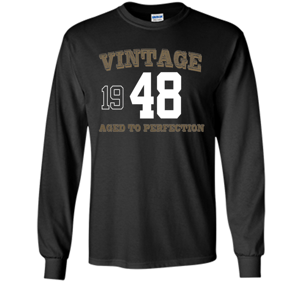 Vintage 1948 Perfect Aged Shirt. 68th Birthday Gift T-Shirt