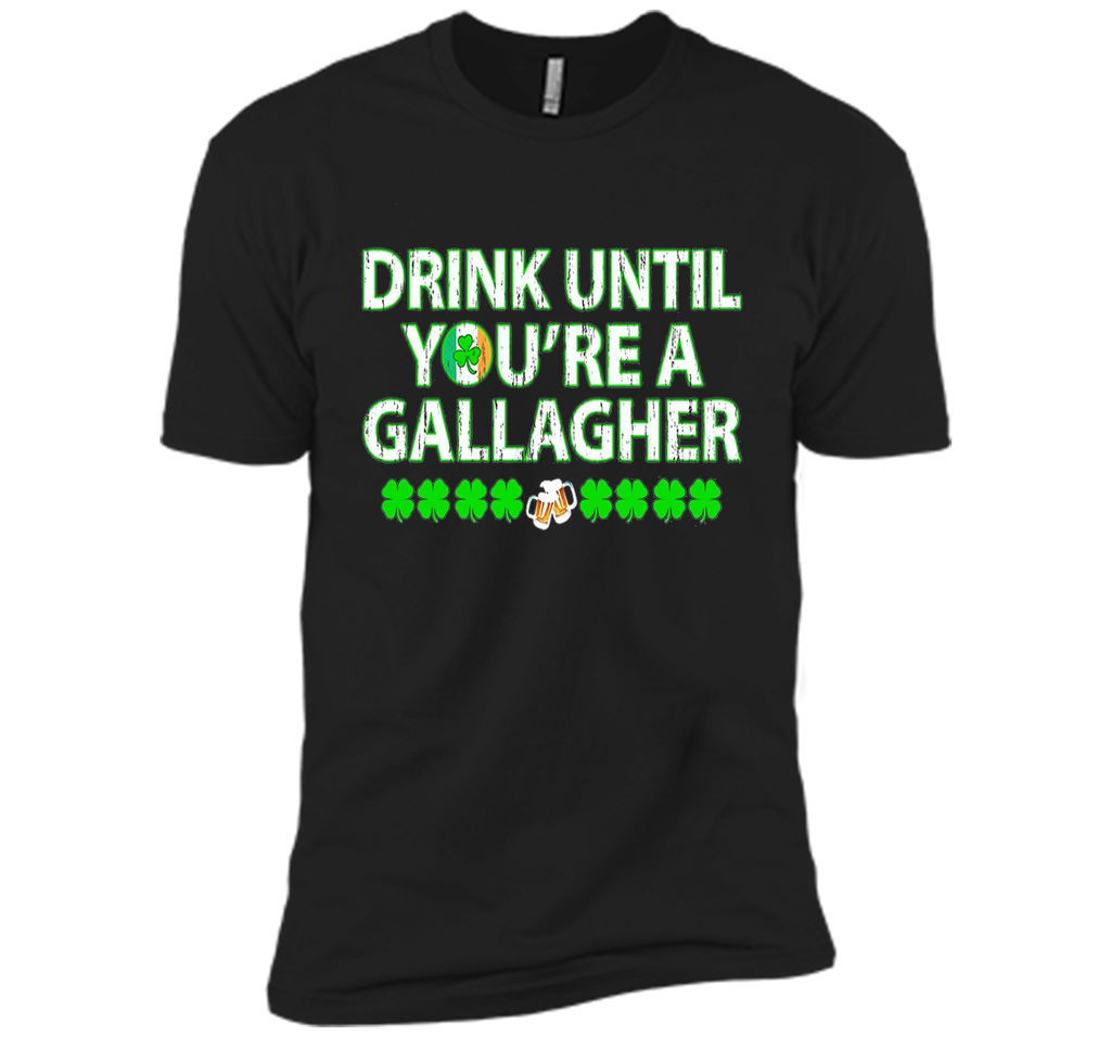 Irish Tshirt - Drink until you're a gallagher Tshirts
