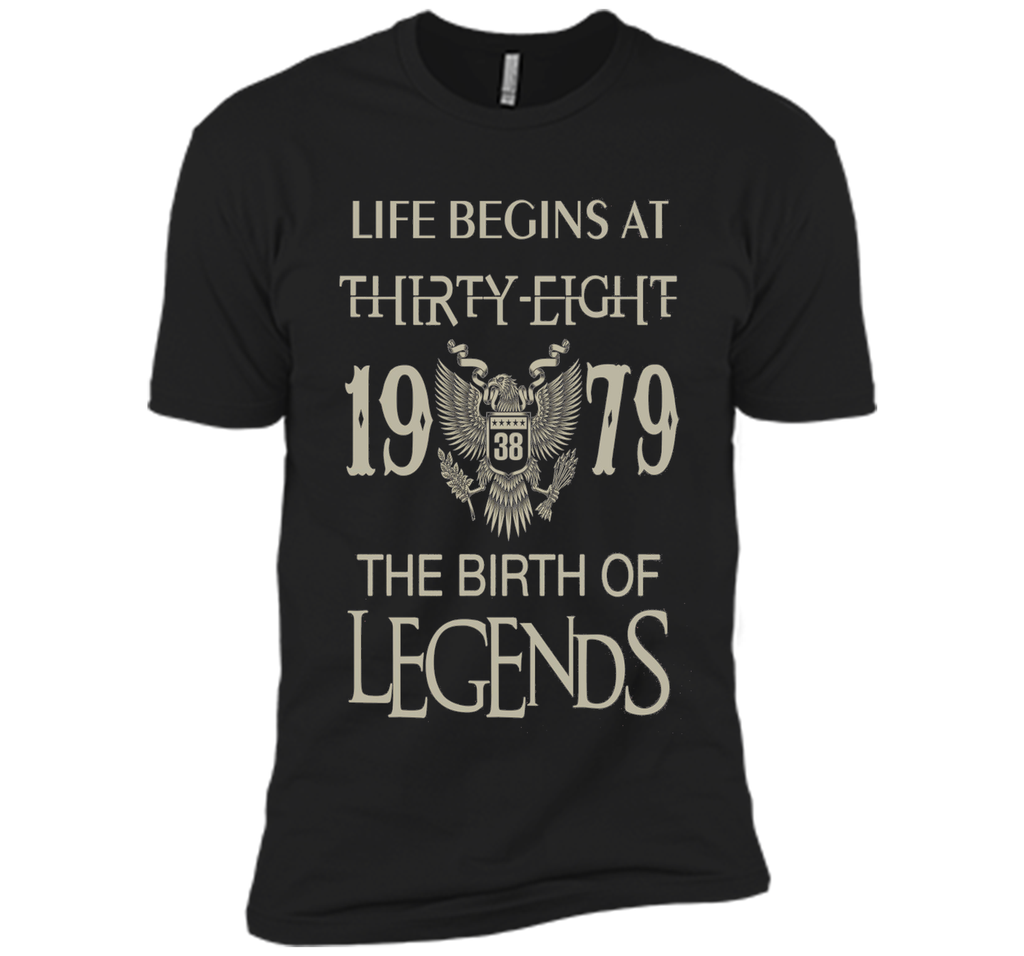 Life begins at Thirty-eight - 1979 - the birth of legends