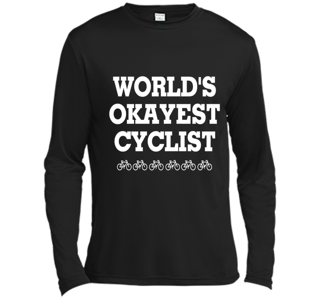 WORLD'S OKAYEST CYCLIST T SHIRT