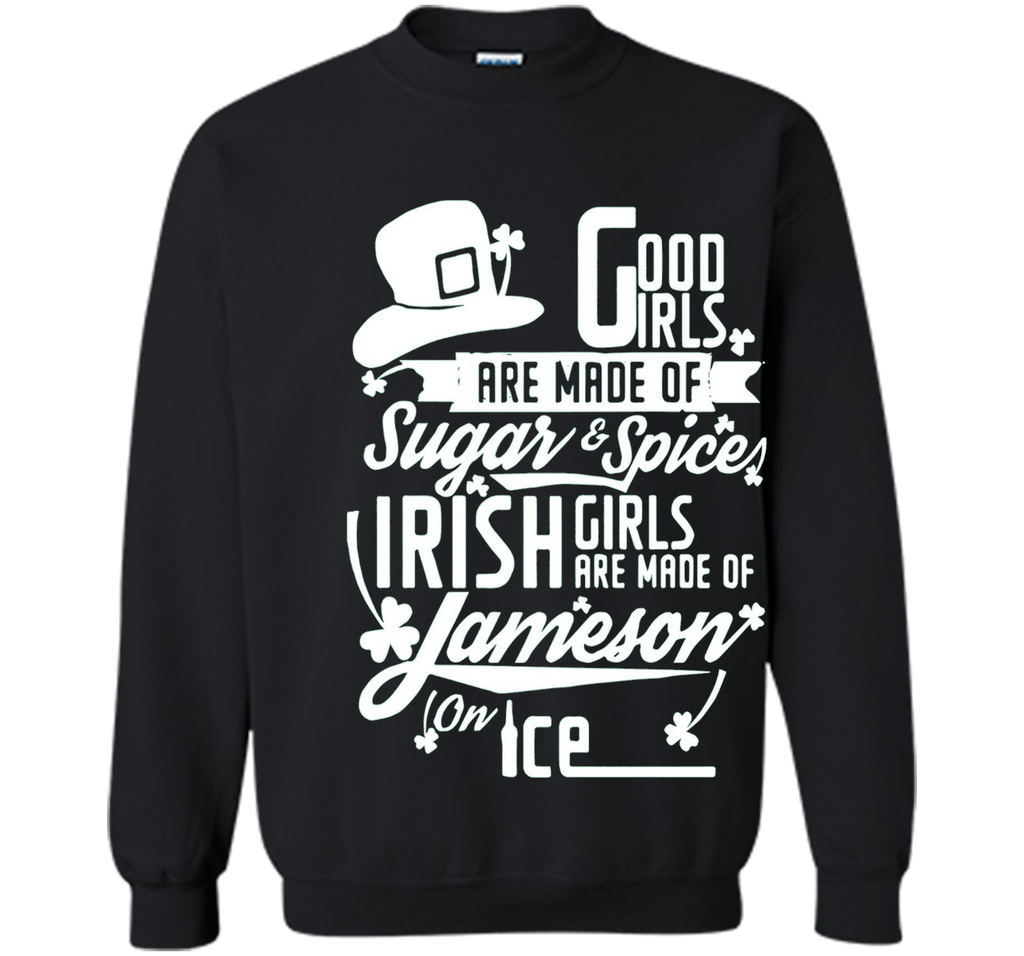 Good Irish Girls are Made of on Ice | Irish T-Shirt