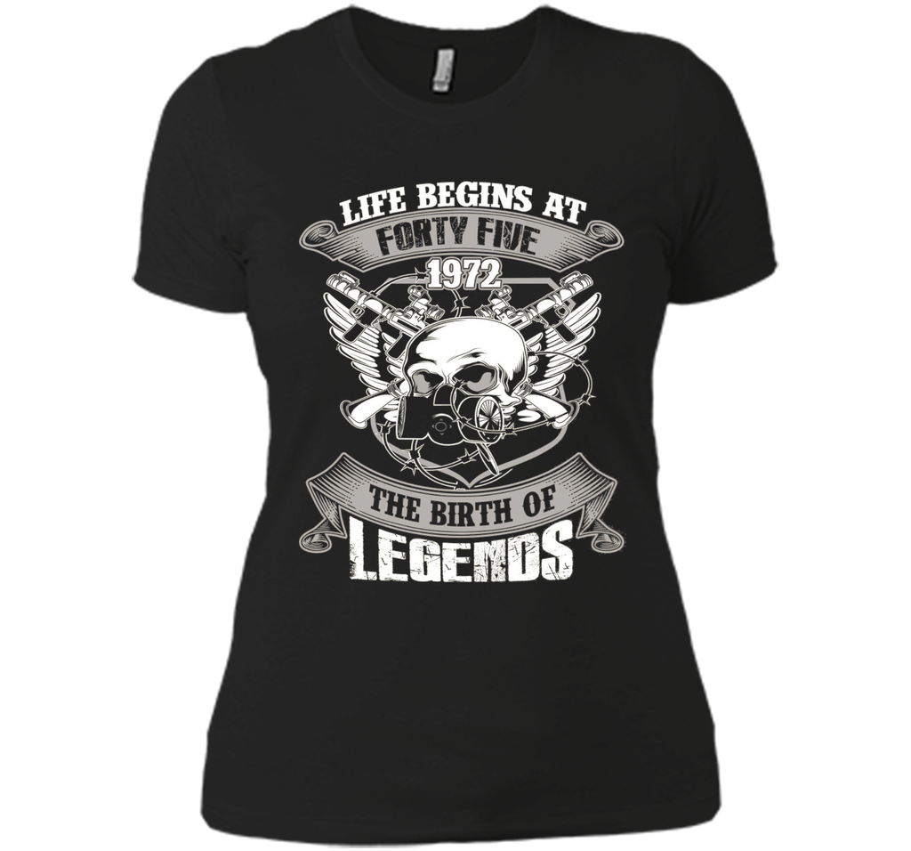 Life Begins At Forty-Five 1972 Birth Of Legends T-shirt cool shirt
