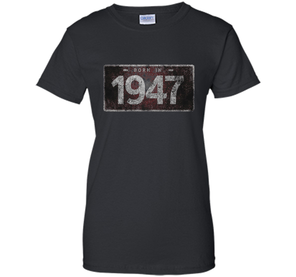 Men's 1947 License Plate 69th Birthday 69 Years Old Funny T-Shirt