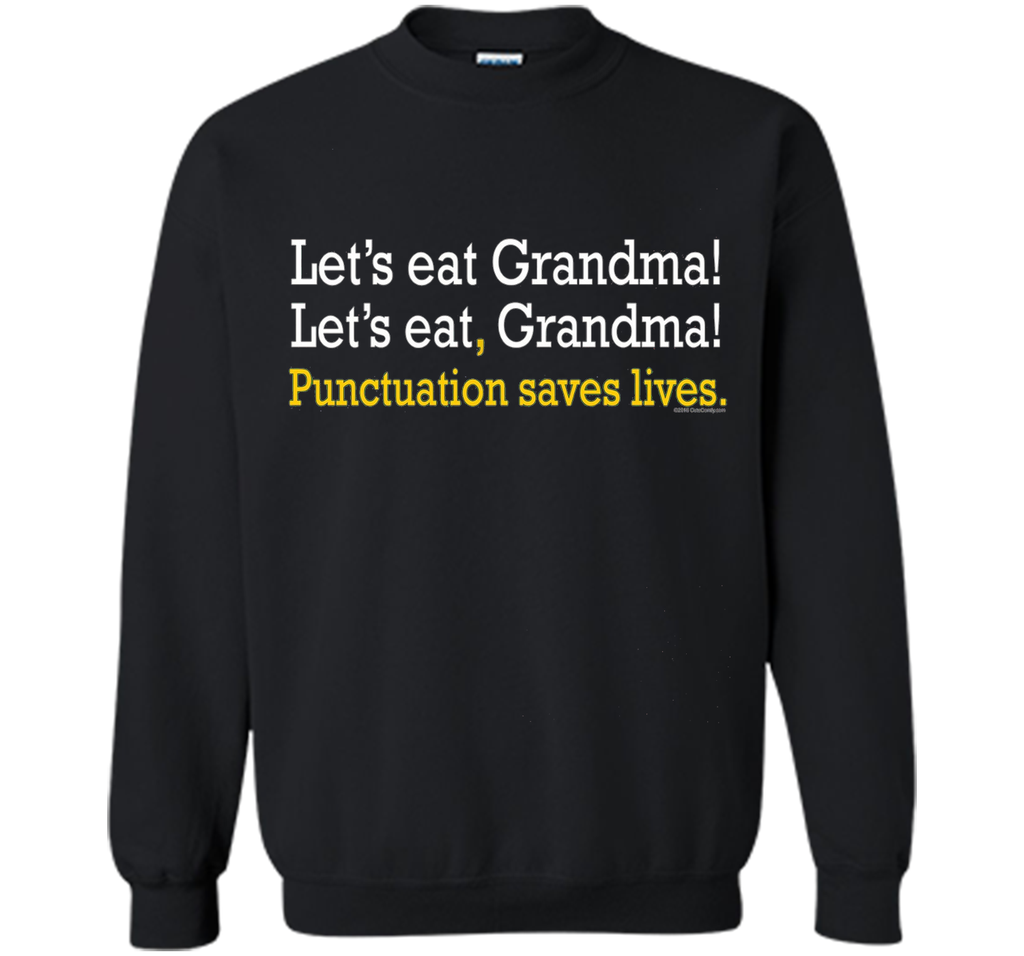 Let's Eat Grandma Funny Grammar English Teacher Gift T-Shirt