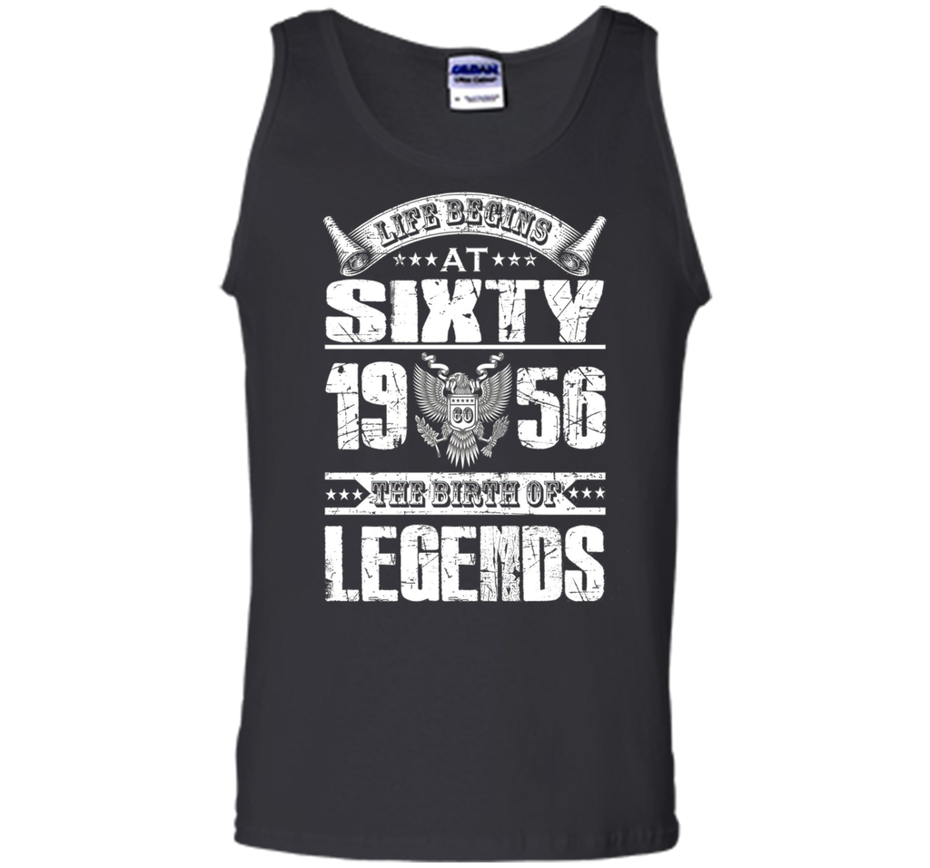 Life begins at 60, 1956 the birth of legends- 1956 T Shirt