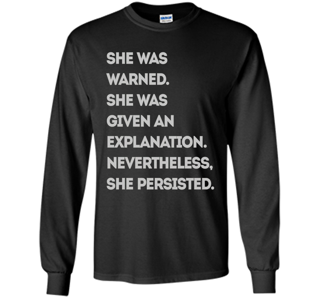 She Was Warned - T-Shirt
