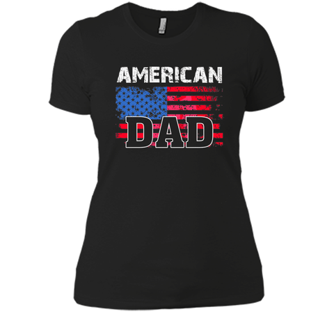 American Dad Flag Hilarious Shirt Gift For Father's Day