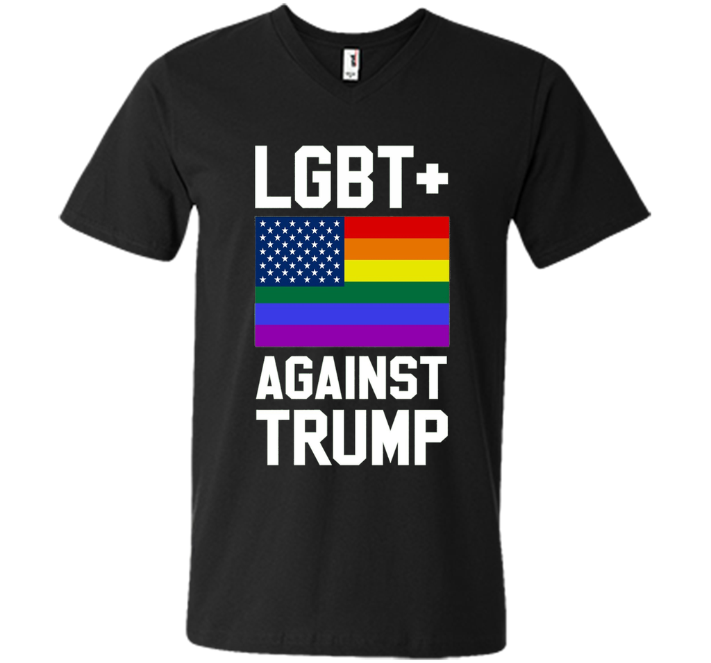 LGBT Against Trump Shirt 2016