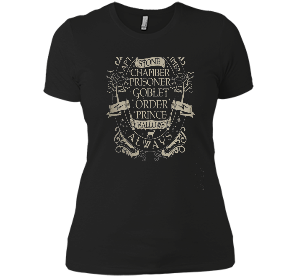 After All This Time Always T-shirt