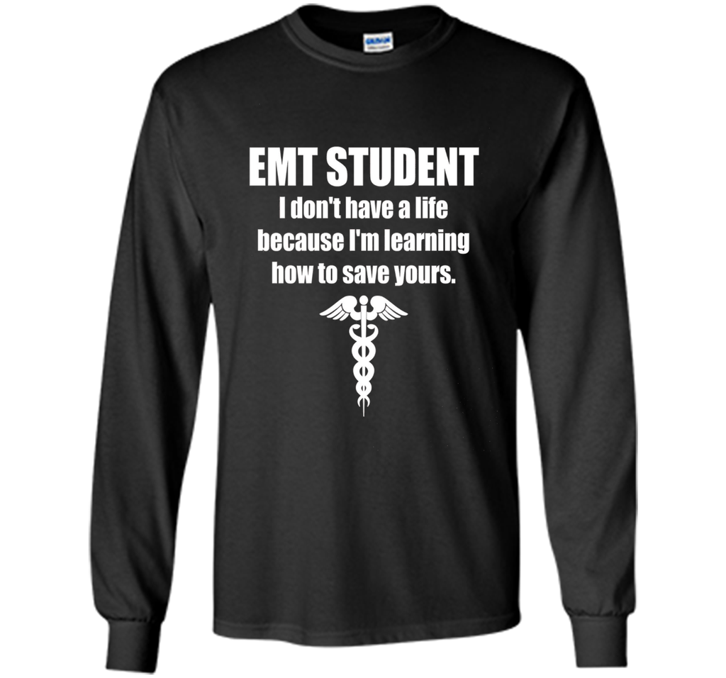 EMT Student Medical T-Shirt