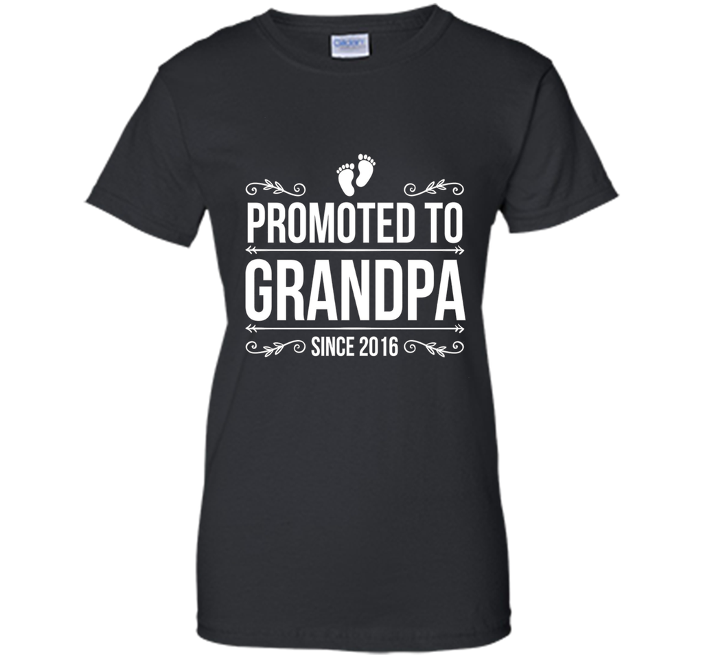 Mens Promoted to Grandpa since 2016 Father's Day T-shirts 2017