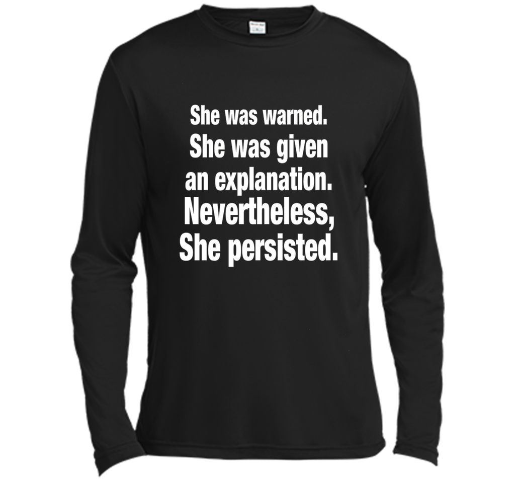 She Was Warned Given Explanation She Persisted T-Shirt