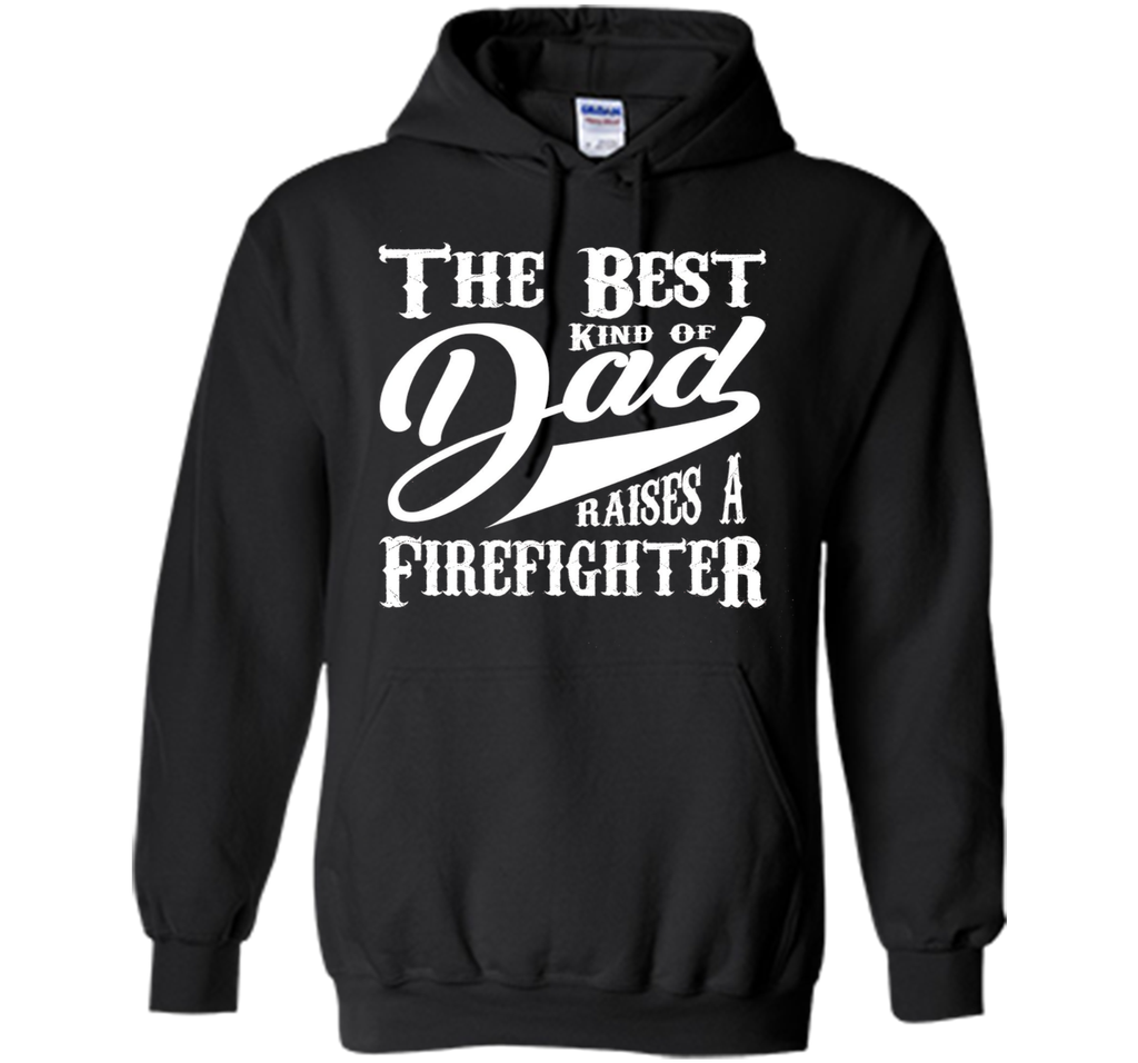 Men's Father's Day Gift T Shirt for a Firefighter 's Dad