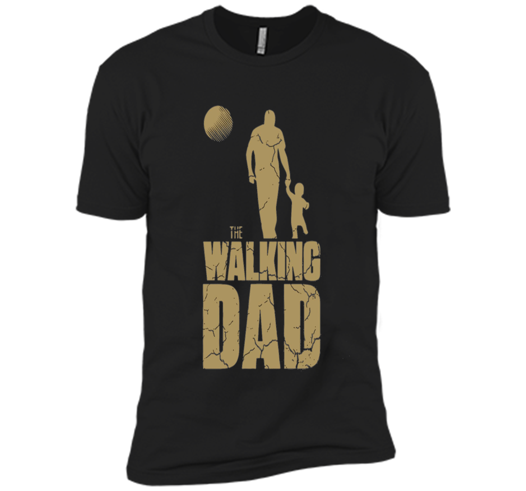 The Walking Dad Funny Father's Day T-Shirt