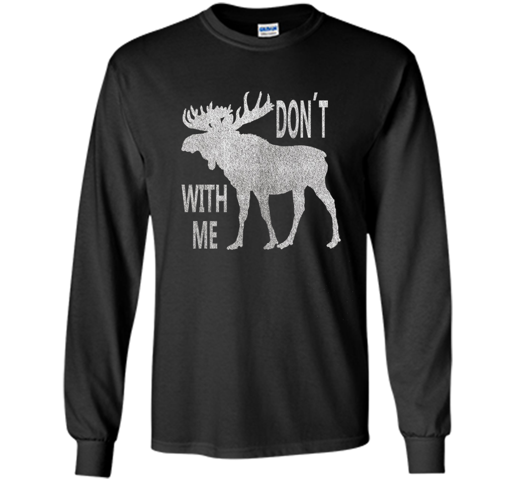 Vintage Style Don't Moose With Me TShirt