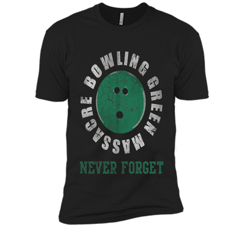 Bowling Green Massacre Never Forget Shirt