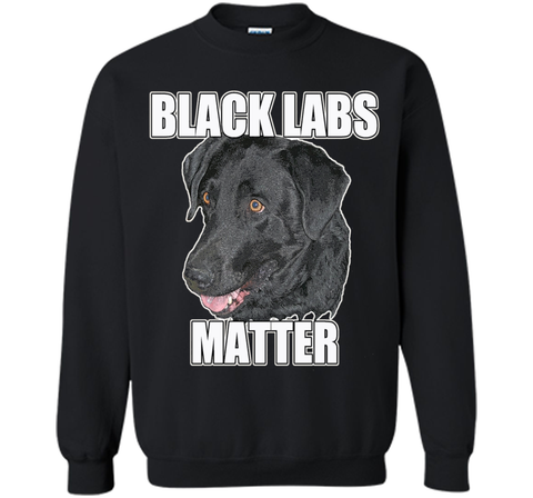 Black Labs Matter T-shirt