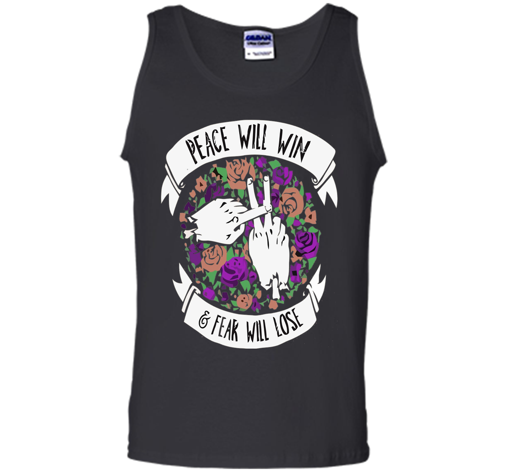 peace will win, fear will lose t-shirt