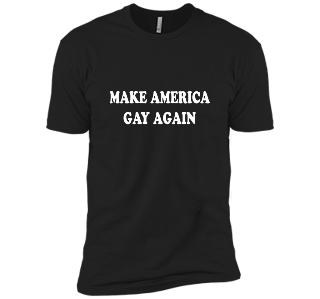 Make America Gay Again Tshirt