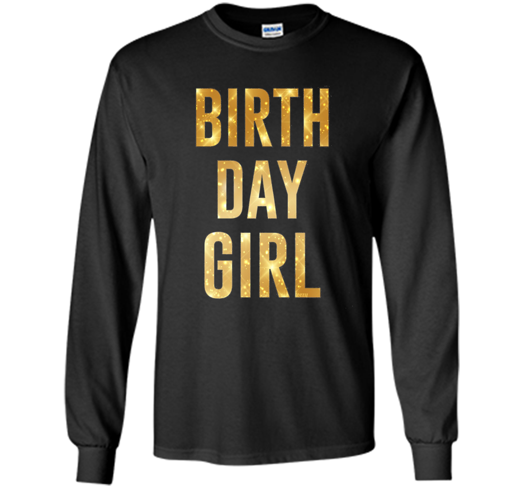 Birthday Girl T-Shirt Gold Glitter Inspired Birthday Shirt