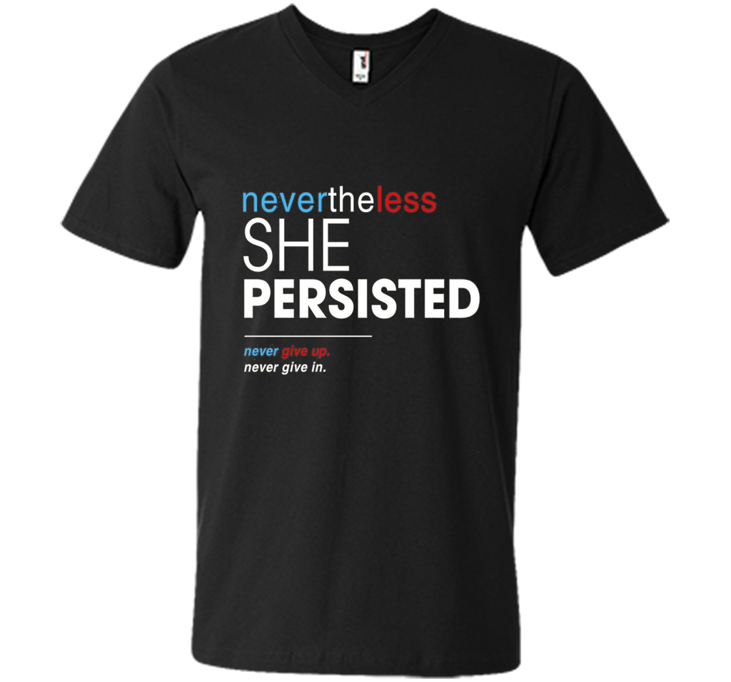 Nevertheless, She Persisted T-Shirt