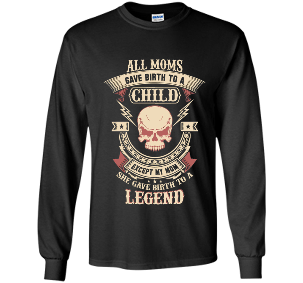 She Gave Birth To A Lineman Legend T-Shirt