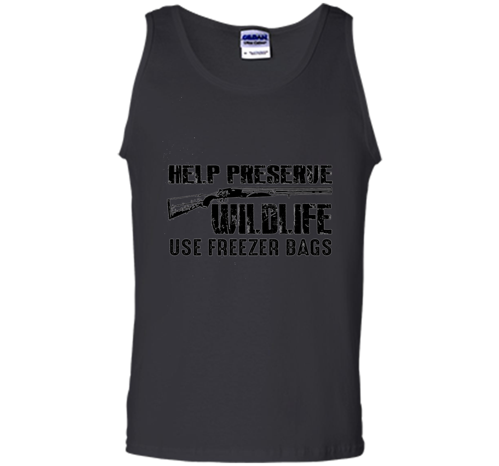 Help Preserve Wildlife Use Freezer Bags T-Shirt