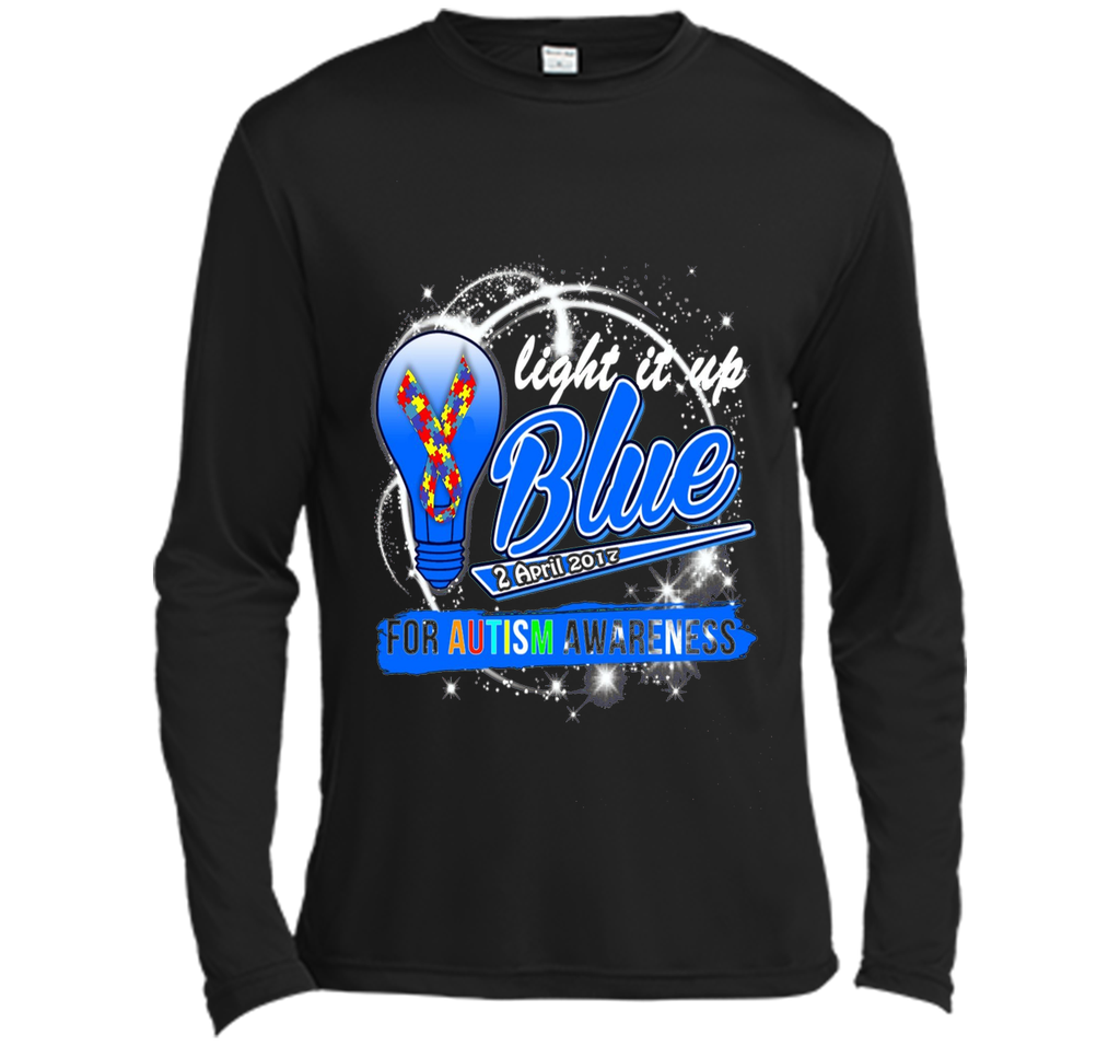 Light It Up Blue For Autism Awareness April 2017 T-Shirt
