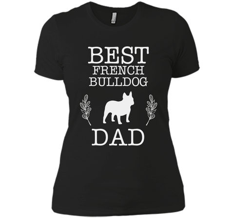 Best French Bulldog Dad Shirt Father's Day Gift Dog Lover