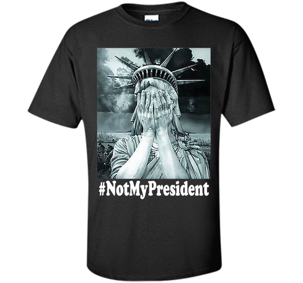 Not My President - LIMITED EDITION !