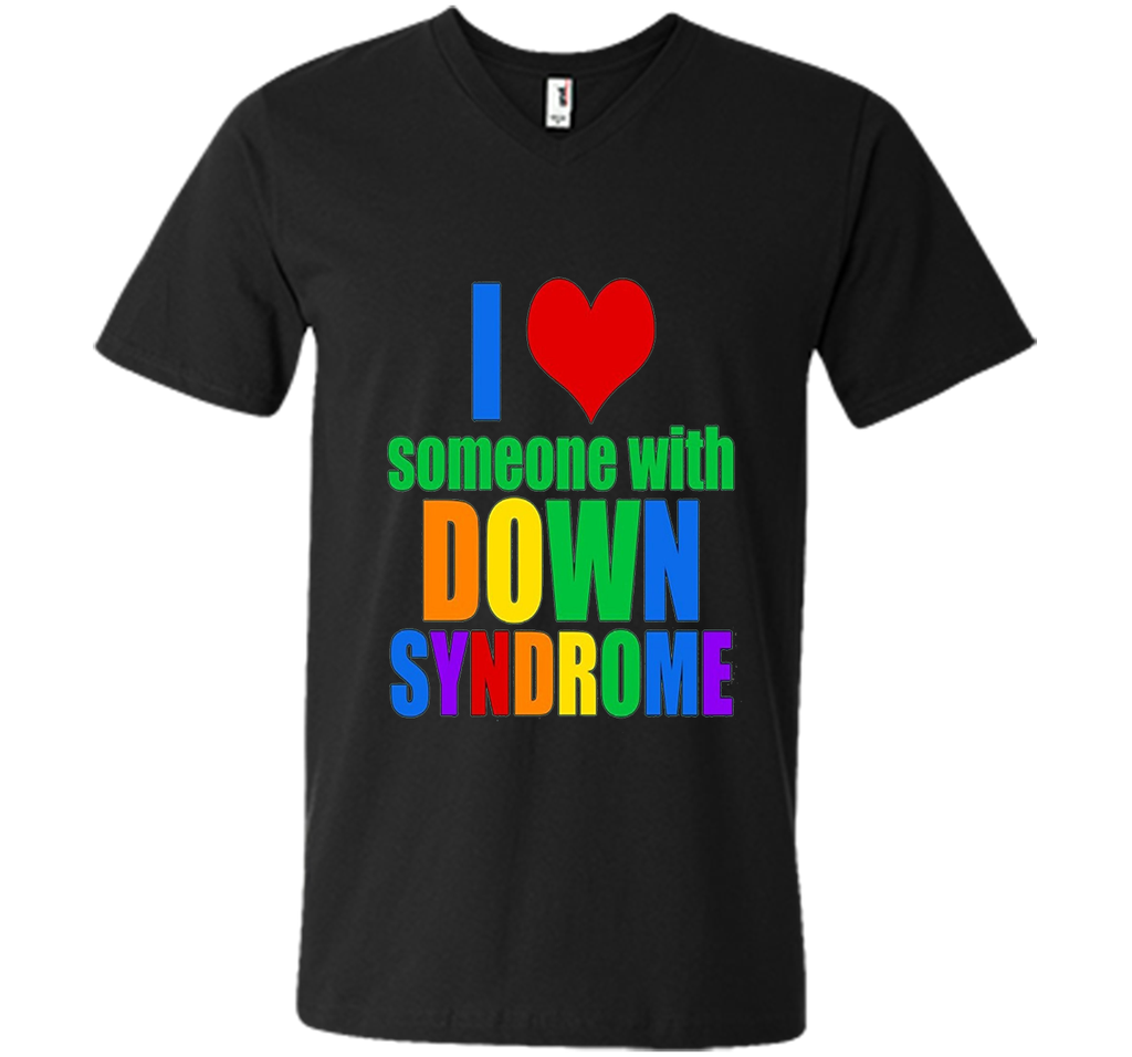 I Love Someone With Down Syndrome T-shirt2017