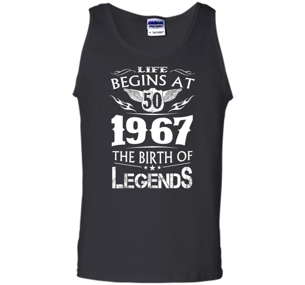 Life Begins At 50 1967 The Birth Of Legends shirt