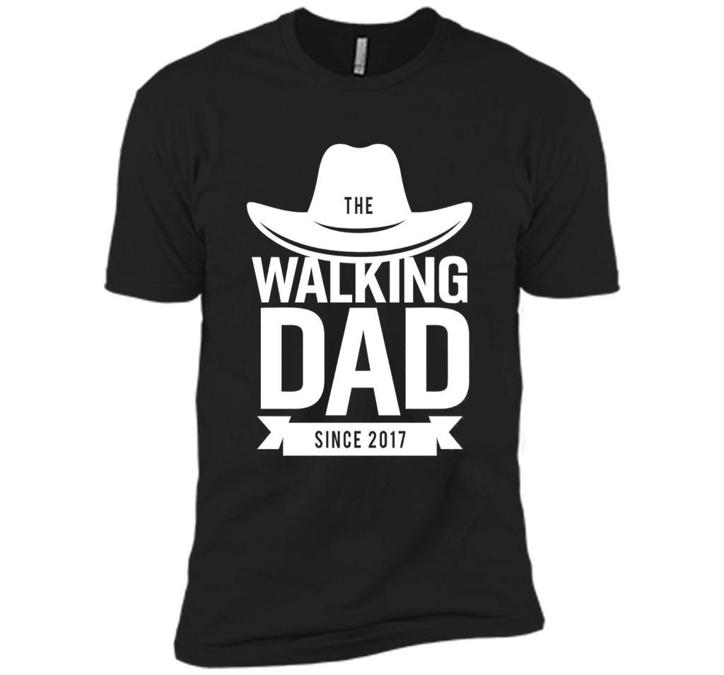 Walking Dad 2017 T-shirt Gift Father's Day