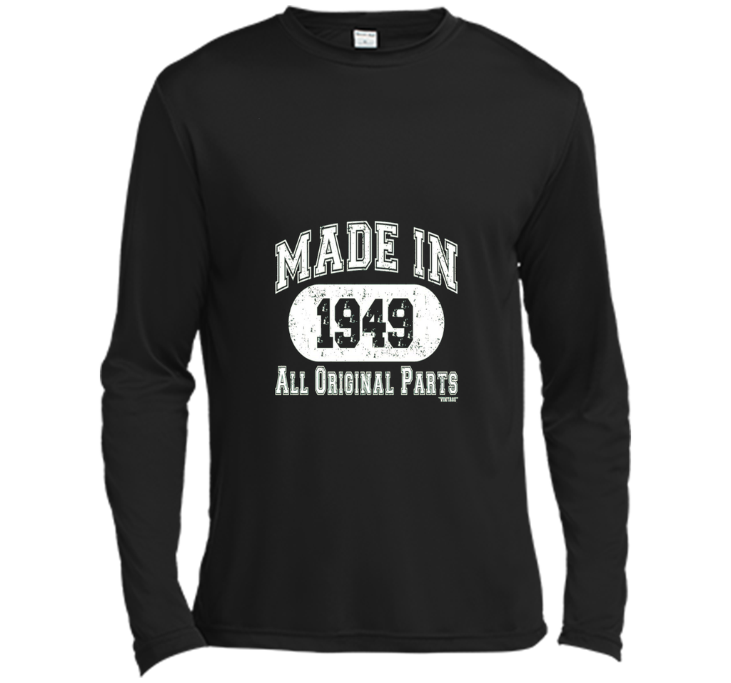 Made In 1949 All Original Parts Funny Birthday T-Shirt w