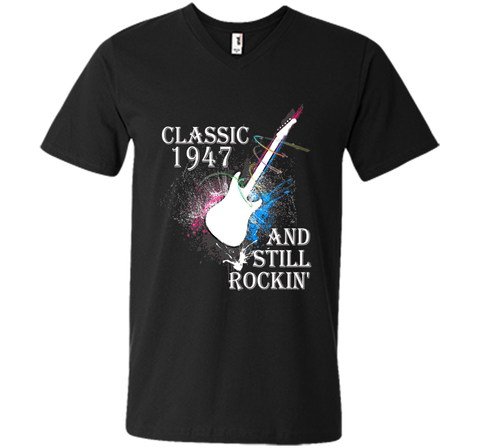 Classic Since 1947 And Still Rockin'. 69th Birthday Gift.