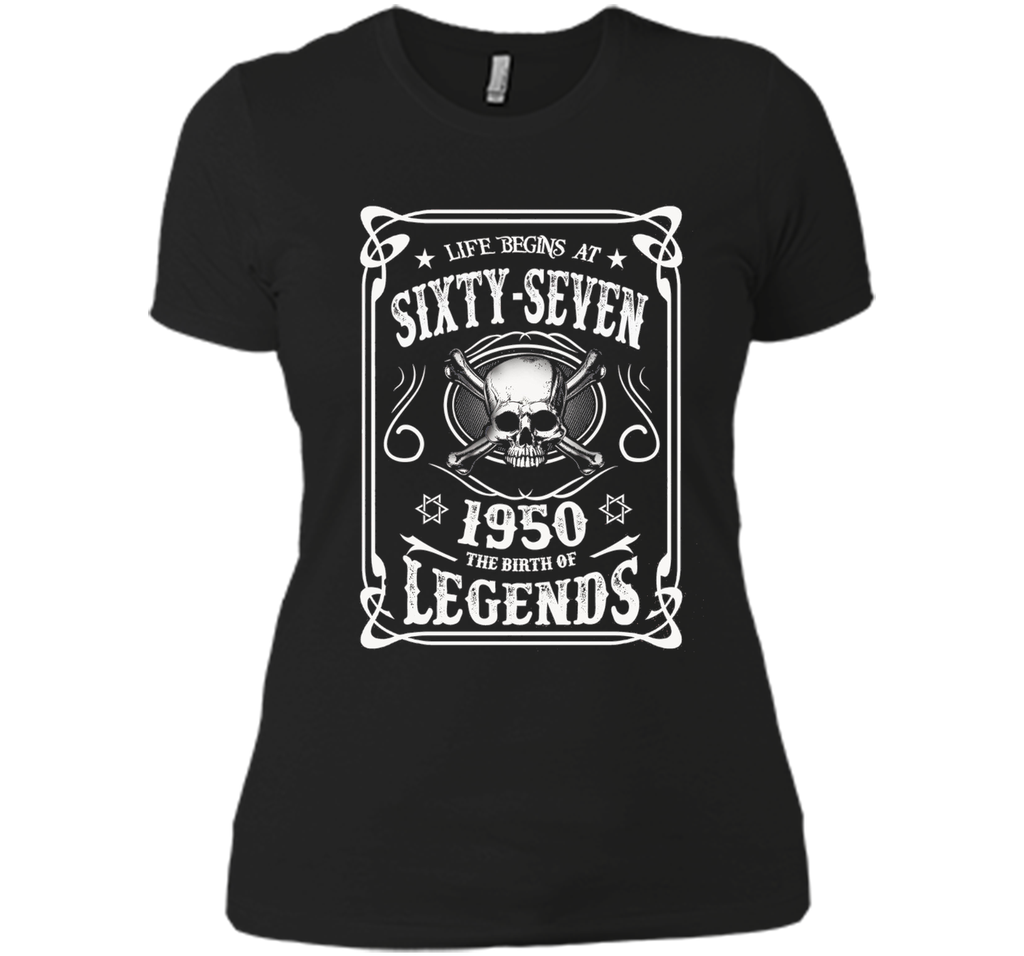 Life begins at 67 - 1950 - the birth of legends (v.2017) t-shirt