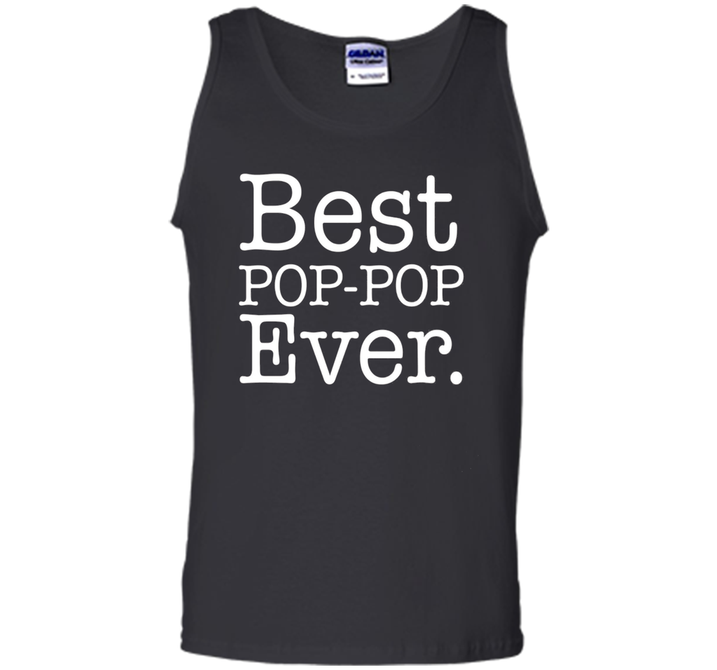 Men's Best POP POP Ever Shirt Funny Grandpa Shirts for Fathers Day