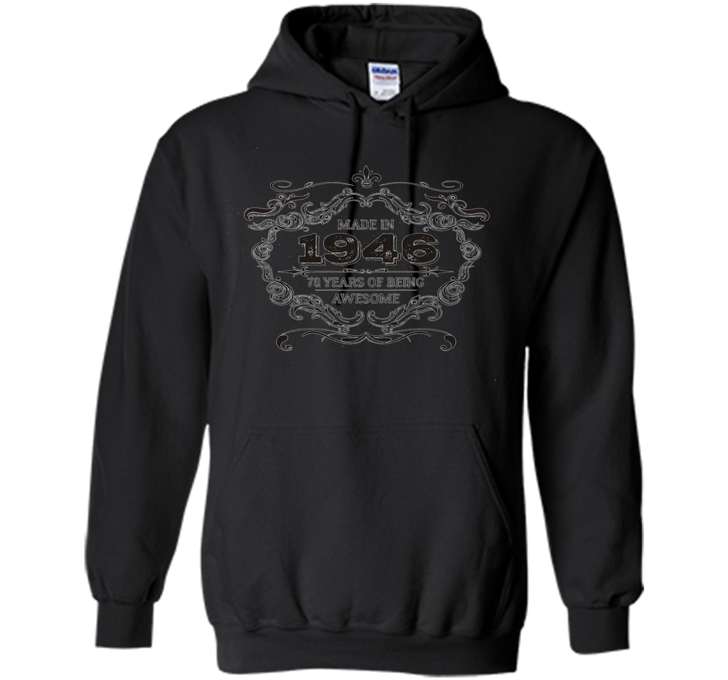 70th Birthday 70 Years of Being Awesome Made in 1946 T Shirt