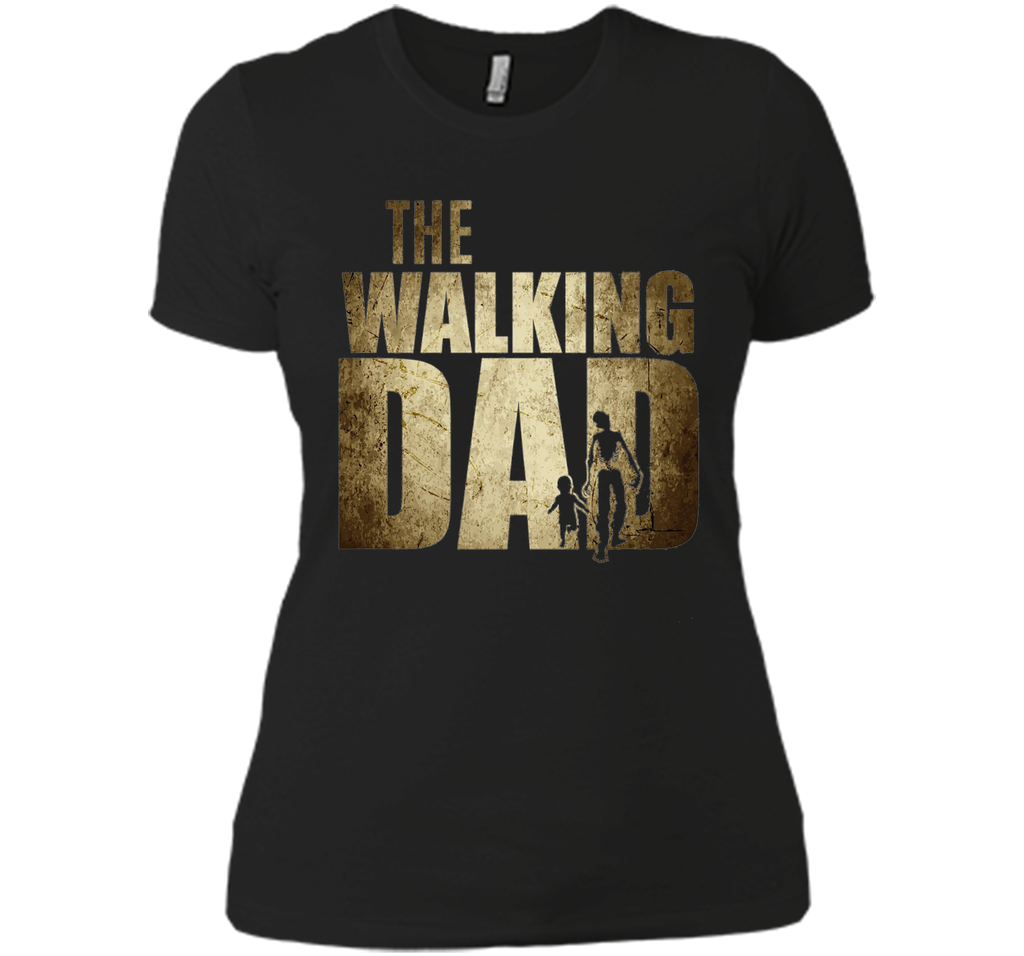Walking Dad T-shirt Gift Father's Day