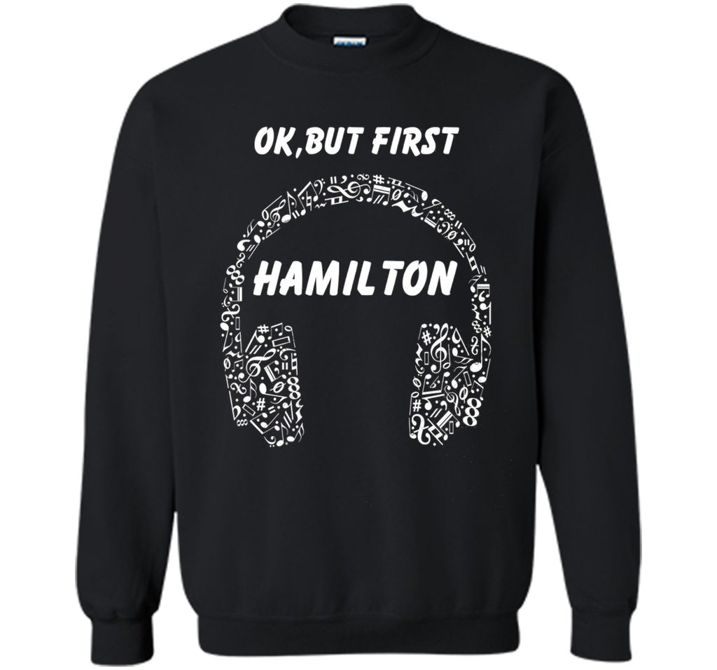 OK, BUT FIRST HAMILTON Ear Phones